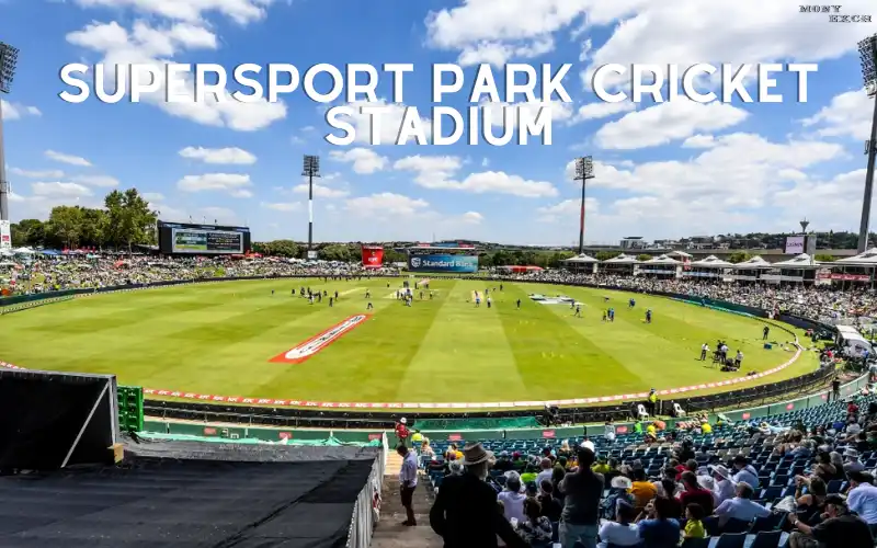 Supersport Park Cricket Stadium