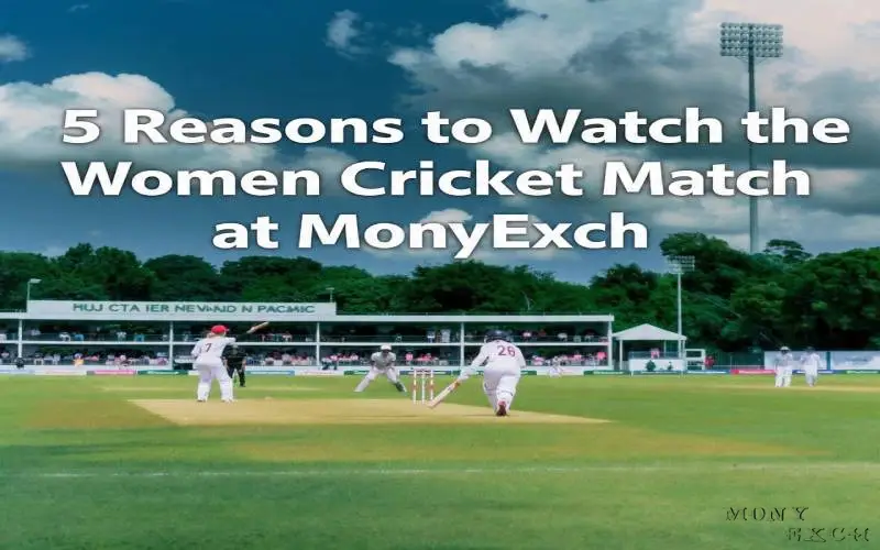MonyExch: Online Sports Betting Exchange | Monyexch betting ID 7 women cricket match